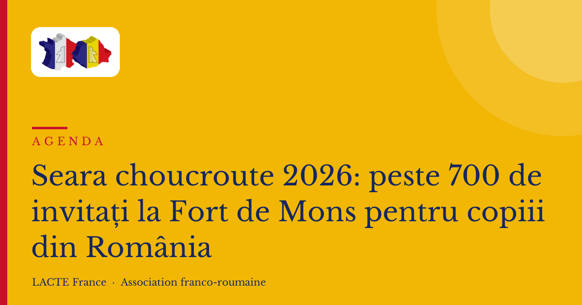 Seara choucroute 2026: peste 700 de invitați la Fort de Mons pentru copiii din România